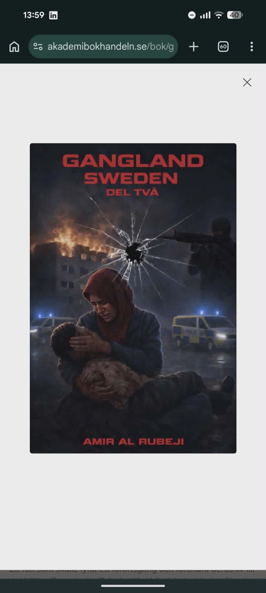 Gangland Sweden, Del Två av Amir Al Rubeji
